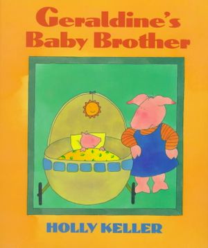 Geraldine's Baby Brother image number 0