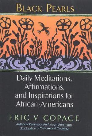 Black Pearls: Daily Meditations, Affirmations, and Inspirations for African-Americans image number 0