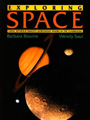 Exploring Space: Using Seymour Simon's Astronomy Books in the Classroom image number 0