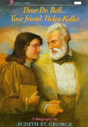 Dear Dr. Bell...Your Friend, Helen Keller image number 0