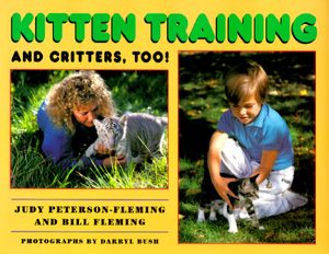 Kitten Training and Critters, Too! image number 0