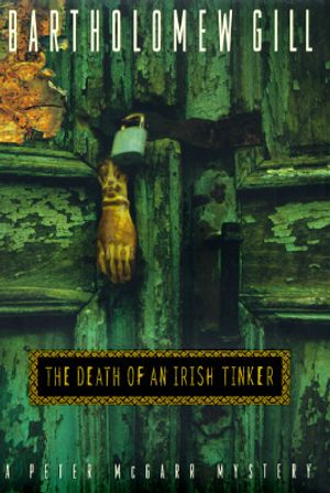The Death of an Irish Tinker: A Peter McGarr Mystery image number 0