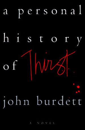 A Personal History of Thirst image number 0