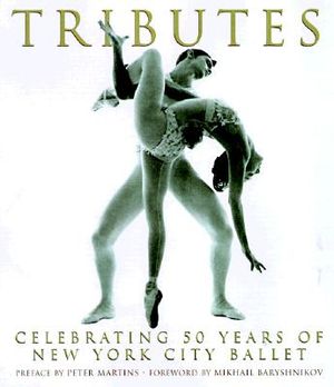 Tributes: Celebrating 50 Years of New York City Ballet image number 0