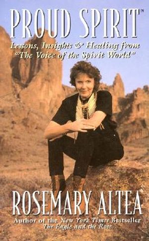 Proud Spirit: Lessons, Insights & Healing from 'The Voice of the Spirit World' image number 0