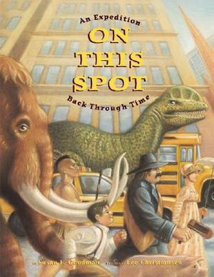 On This Spot: An Expedition Back Through Time image number 0