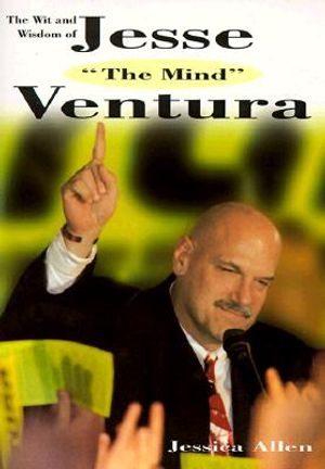 The Wit and Wisdom of Jesse 'The Body...the Mind' Ventura image number 0