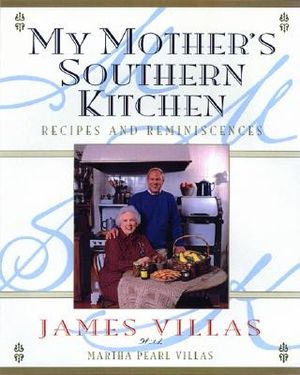 My Mother's Southern Kitchen: Recipes and Reminiscences image number 0