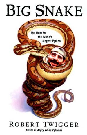 Big Snake: The Hunt for the World's Longest Python image number 0