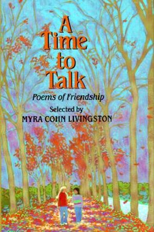 A Time to Talk: Poems of Friendship image number 0