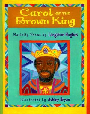 Carol of the Brown King: Nativity Poems image number 0