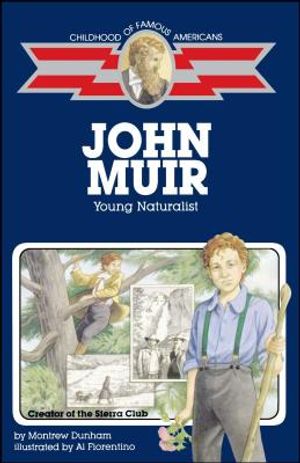 John Muir: Young Naturalist image number 0