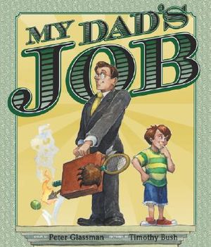 My Dad's Job image number 0