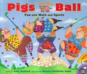 Pigs on the Ball: Fun with Math and Sports image number 0