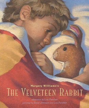 Margery Williams's the Velveteen Rabbit: Or How Toys Become Real image number 0