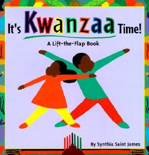 It's Kwanzaa Time!: A Lift-The-Flap Story image number 0