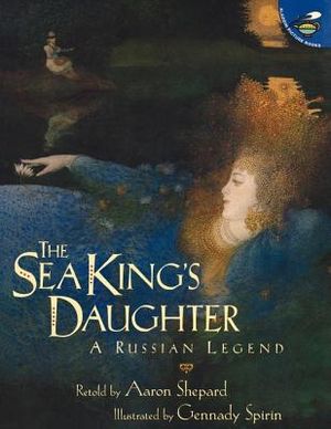 The Sea King's Daughter: A Russian Legend image number 0