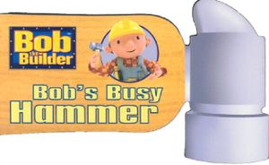 Bob's Busy Hammer image number 0