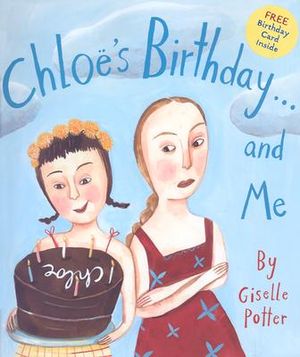 Chloe's Birthday...and Me image number 0