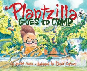 Plantzilla Goes to Camp image number 0