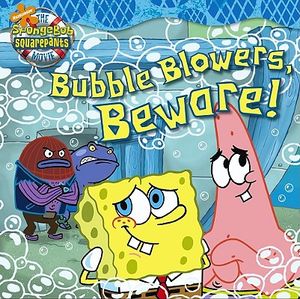Bubble Blowers, Beware! image number 0