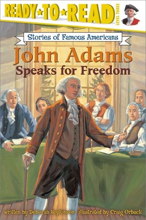 John Adams Speaks for Freedom image number 0
