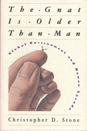 The Gnat Is Older Than Man: Global Environment and Human Agenda image number 0