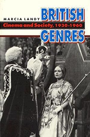 British Genres: Cinema and Society, 1930-1960 image number 0