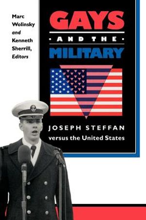 Gays and the Military: Joseph Steffan Versus the United States image number 0