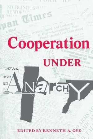 Cooperation Under Anarchy image number 0