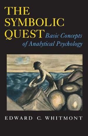 The Symbolic Quest: Basic Concepts of Analytical Psychology - Expanded Edition image number 0