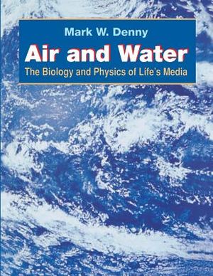 Air and Water: The Biology and Physics of Life's Media image number 0