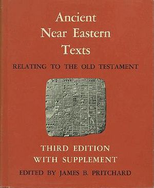 Ancient Near Eastern Texts Relating to the Old Testament with Supplement image number 0