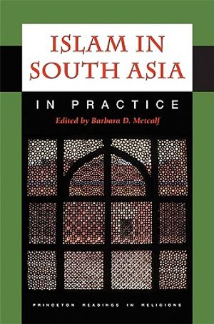 Islam in South Asia in Practice image number 0