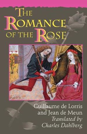 The Romance of the Rose: Third Edition image number 0