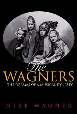 The Wagners: The Dramas of a Musical Dynasty image number 0