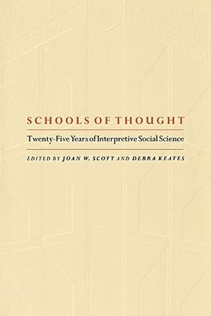 Schools of Thought: Twenty-Five Years of Interpretive Social Science image number 0