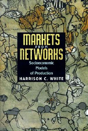 Markets from Networks: Socioeconomic Models of Production image number 0