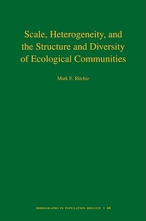 Scale, Heterogeneity, and the Structure and Diversity of Ecological Communities image number 0