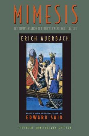 Mimesis: The Representation of Reality in Western Literature - Fiftieth-Anniversary Edition image number 0