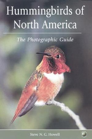 Hummingbirds of North America: The Photographic Guide image number 0