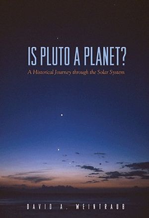 Is Pluto a Planet?: A Historical Journey Through the Solar System image number 0