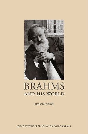 Brahms and His World: Revised Edition image number 0