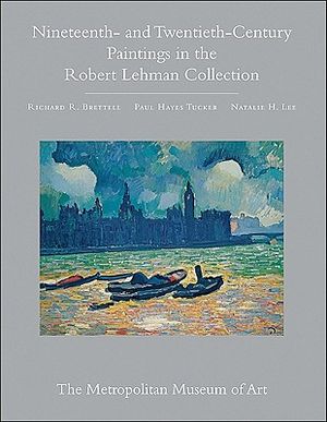 Nineteenth- And Twentieth-Century Paintings in the Robert Lehman Collection image number 0