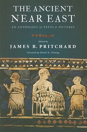The Ancient Near East: An Anthology of Texts and Pictures image number 0