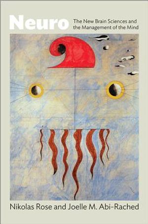 Neuro: The New Brain Sciences and the Management of the Mind image number 0