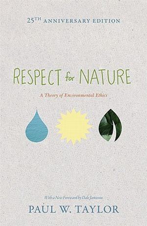 Respect for Nature: A Theory of Environmental Ethics - 25th Anniversary Edition image number 0