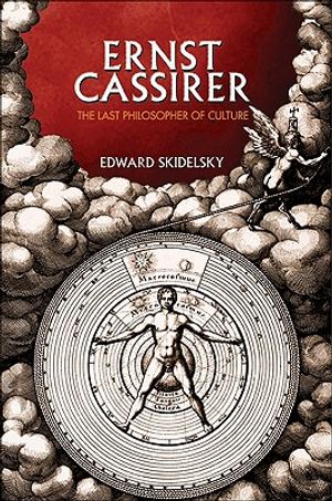 Ernst Cassirer: The Last Philosopher of Culture image number 0