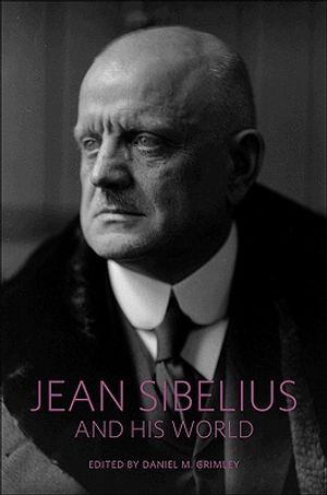 Jean Sibelius and His World image number 0