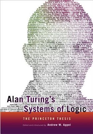 Alan Turing's Systems of Logic: The Princeton Thesis image number 0